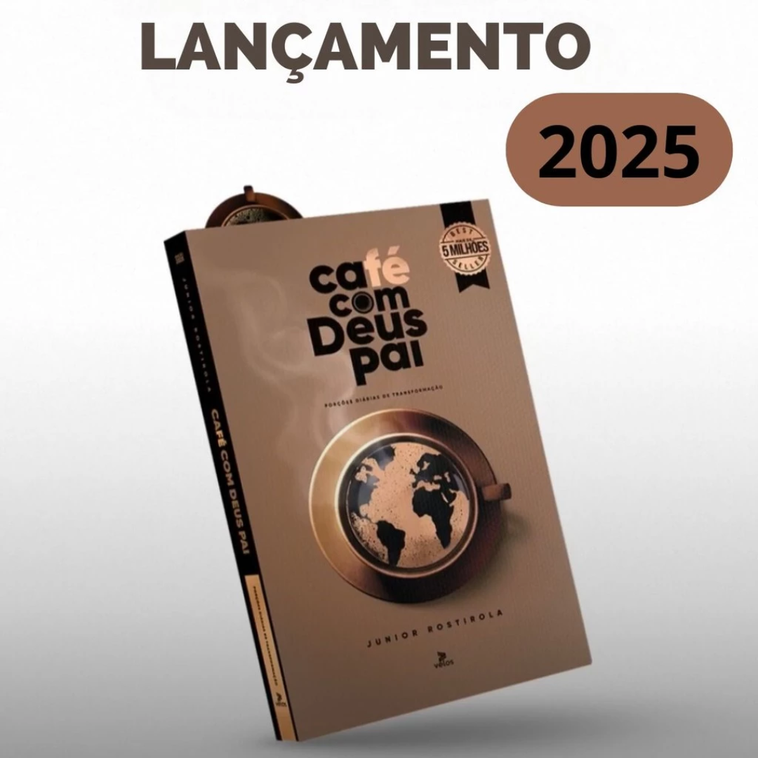 Novo livro Café Com Deus Pai | Junior Rostirola | Porções Renovação 2025